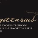 Chiron in Sagittarius: The Wound in Truth and Illusion